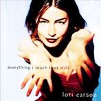 cd - Lori Carson - Everything I Touch Runs Wild, Verzenden, Zo goed als nieuw