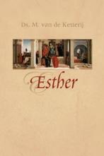 Esther (9789088651601, M. van de Ketterij), Verzenden, Nieuw