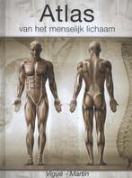 Atlas van het menselijk lichaam 9789036633925, Verzenden, Zo goed als nieuw