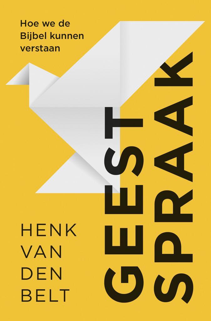 Geestspraak (9789043540247, Henk van den Belt), Boeken, Godsdienst en Theologie, Nieuw, Verzenden