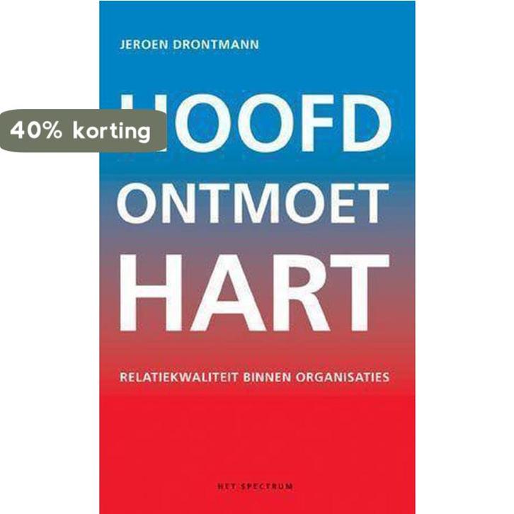 Hoofd ontmoet hart 9789027480231 J. Drontmann, Boeken, Economie, Management en Marketing, Zo goed als nieuw, Verzenden