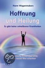 Hoffnung und Heilung 9783894274672 Harm Wagenmakers, Boeken, Gelezen, Harm Wagenmakers, Verzenden