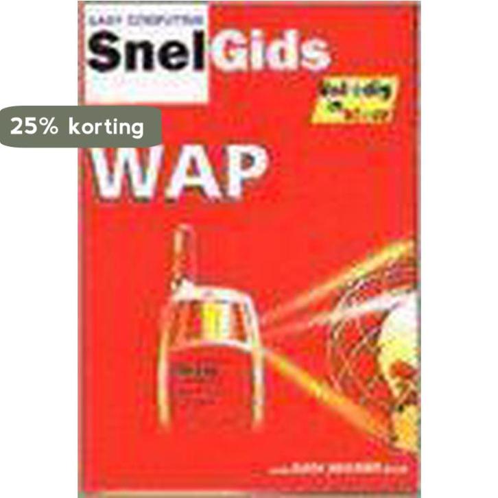 Wap / Easy computing snelgids 9789051673524 A. Lindhorst, Boeken, Informatica en Computer, Zo goed als nieuw, Verzenden