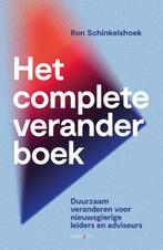 9789461265586 Het complete veranderboek Ron Schinkelshoek, Verzenden, Nieuw, Ron Schinkelshoek