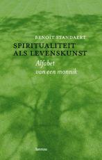 Spiritualiteit Als Levenskunst 9789020969283 B. Standaert, Boeken, Verzenden, Zo goed als nieuw, B. Standaert