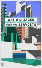 Wat wij zagen 9789059655447 Hanna Bervoets, Verzenden, Gelezen, Hanna Bervoets