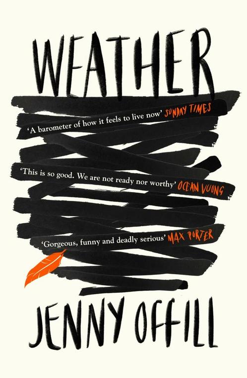 Weather 9781783784776 Jenny Offill, Boeken, Taal | Engels, Zo goed als nieuw, Verzenden