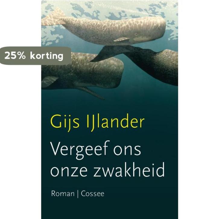 Vergeef ons onze zwakheid 9789059364738 Gijs IJlander, Boeken, Romans, Gelezen, Verzenden