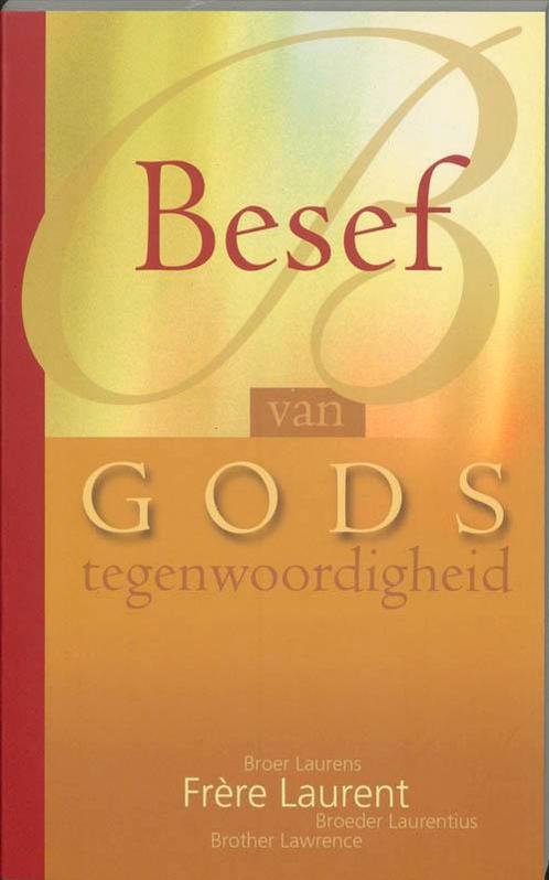 Besef van Gods tegenwoordigheid 9789060677865 Laurent, Boeken, Godsdienst en Theologie, Gelezen, Verzenden