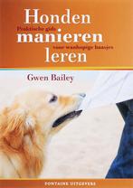 Honden manieren leren 9789059562332 Gwen Bailey, Verzenden, Gelezen, Gwen Bailey