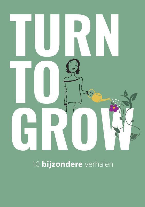 Turn to Grow 9789090371511, Boeken, Gezondheid, Dieet en Voeding, Gelezen, Verzenden