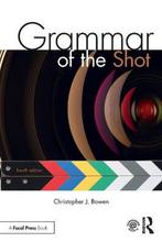 Grammar of the Shot 9781138632226 Roy Thompson, Verzenden, Zo goed als nieuw, Roy Thompson