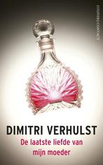 De laatste liefde van mijn moeder 9789025438180, Verzenden, Gelezen, Dimitri Verhulst
