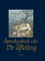 Sprookjesboek van De Efteling 9789021666761, Boeken, Gelezen, Gerrie van Dongen, Ad Grooten, Verzenden