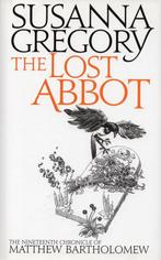 Lost Abbot - Susanna Gregory - 9780751549737 - Hardcover, Boeken, Verzenden, Nieuw