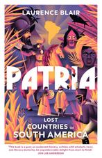 9781847924681 Patria | Tweedehands, Verzenden, Zo goed als nieuw, Laurence Blair