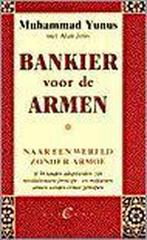 BANKIER VOOR DE ARMEN 9789056890575 M. Yunus, Boeken, Verzenden, Gelezen, M. Yunus