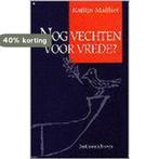 Nog vechten voor vrede? 9789061529897 K. Malfliet, Verzenden, Gelezen, K. Malfliet