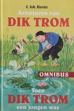 Avonturen van Dik Trom & Toen Dik Trom een jongen was, Verzenden, Gelezen, C. Joh. Kieviet