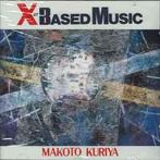 cd - Makoto Kuriya - X-Based Music, Cd's en Dvd's, Verzenden, Zo goed als nieuw