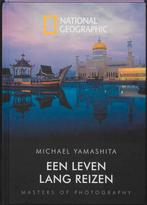 Een leven lang reizen 9789048811717 Michael Yamashita, Boeken, Kunst en Cultuur | Fotografie en Design, Verzenden, Gelezen, Michael Yamashita
