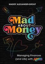 9781394299720 Mad About Money Maddy Alexander-Grout, Verzenden, Nieuw, Maddy Alexander-Grout