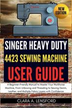 9798269360348 Singer Heavy Duty 4423 Sewing Machine User ..., Boeken, Verzenden, Nieuw, Clara A Lensford