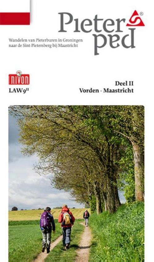 Pieterpad / 2 Vorden - Maastricht / LAW / 9-II 9789491142086, Boeken, Reisgidsen, Gelezen, Verzenden
