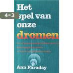 Spel van onze dromen, het 9789024405183 A. Faraday, Boeken, Verzenden, Zo goed als nieuw, A. Faraday