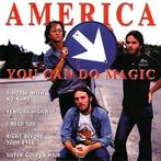 cd - America  - You Can Do Magic, Zo goed als nieuw, Verzenden
