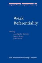 Weak referentiality / Linguistik Aktuell / Linguistics Today, Verzenden, Zo goed als nieuw