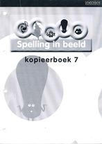 Spelling in Beeld versie 2 Kopieerboek 7, Verzenden, Nieuw