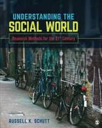 Understanding the Social World 9781506306018, Boeken, Verzenden, Gelezen, Russell K. Schutt