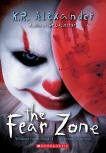 The fear zone by K. R Alexander (Paperback) softback), Boeken, Thrillers, Gelezen, Verzenden