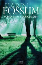 Ik kan in het donker zien 9789022326718 Karin Fossum, Verzenden, Gelezen, Karin Fossum