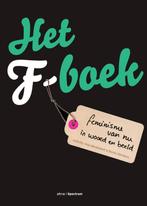 Het F-boek 9789000345021 Anja Meulenbelt, Boeken, Verzenden, Gelezen, Anja Meulenbelt