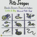 cd - Pete Seeger - Birds, Beasts, Bugs &amp; Fishes Little..