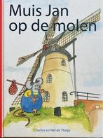 Muis Jan op de molen 9789082246605 Nel de Theije-Avontuur, Boeken, Verzenden, Zo goed als nieuw, Nel de Theije-Avontuur