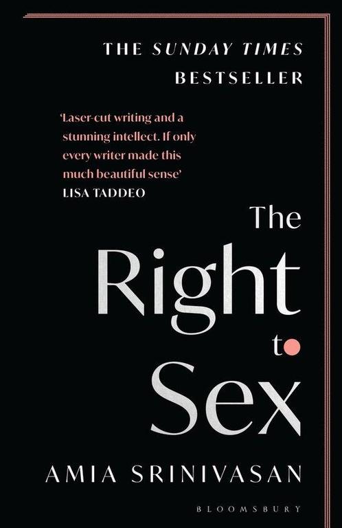 The Right to Sex 9781526612533 Amia Srinivasan, Boeken, Overige Boeken, Gelezen, Verzenden