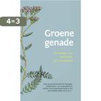 Groene genade 9789060389072 Jan Graafland, Verzenden, Zo goed als nieuw, Jan Graafland