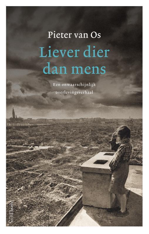 Liever dier dan mens 9789044636710 Pieter van Os, Boeken, Literatuur, Zo goed als nieuw, Verzenden