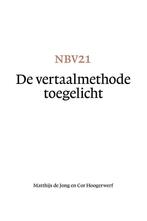NBV21 - De vertaalmethode toegelicht 9789089122605, Boeken, Verzenden, Zo goed als nieuw, Cor Hoogerwerf