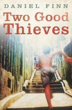 Two Good Thieves 9780230737761 Daniel Finn, Gelezen, Daniel Finn, Verzenden
