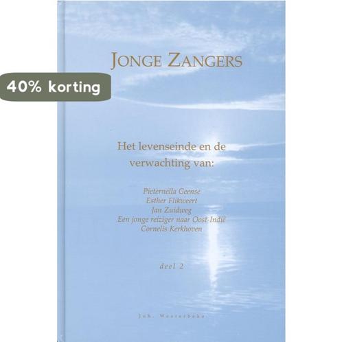 2 Jonge zangers 9789074557092 J. Westerbeke, Boeken, Overige Boeken, Gelezen, Verzenden