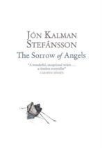Sorrow Of Angels 9780857389121 Jón Kalman Stefánsson, Boeken, Gelezen, Jón Kalman Stefánsson, Jaon, Verzenden