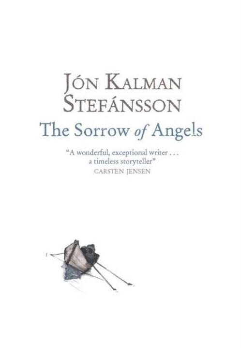 Sorrow Of Angels 9780857389121 Jón Kalman Stefánsson, Boeken, Overige Boeken, Gelezen, Verzenden
