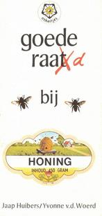 Goede raa(t)d bij honing 9789020205978 J. Huibers, Boeken, Verzenden, Gelezen, J. Huibers