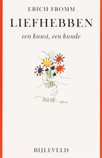 Liefhebben een kunst een kunde 9789061315766 Erich Fromm, Boeken, Verzenden, Gelezen, Erich Fromm