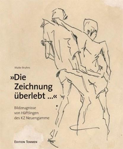 Die Zeichnung überlebt... | 9783861085430 | Bruhns, Maike, Boeken, Wetenschap, Zo goed als nieuw