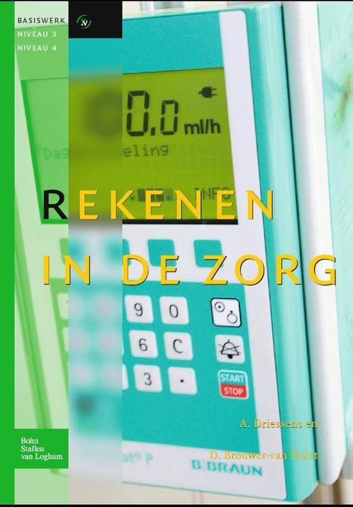 Rekenen in de zorg voor niveau 3-4 9789031390816, Boeken, Wetenschap, Zo goed als nieuw, Verzenden